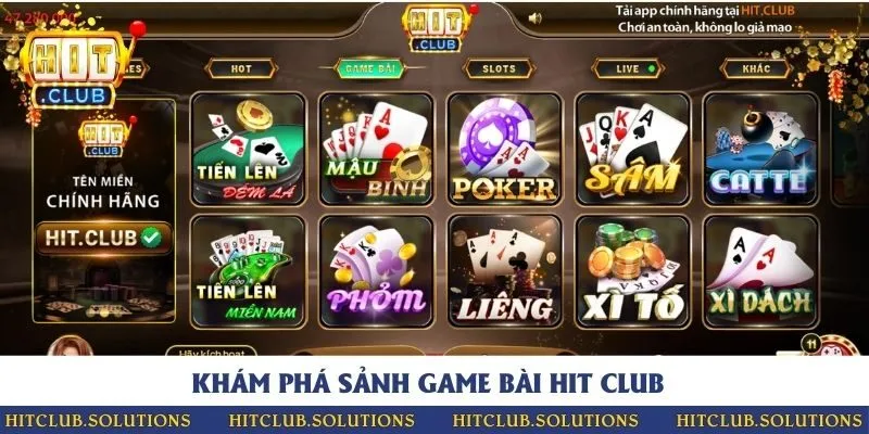 Sảnh đánh bài trực tuyến đẳng cấp hàng đầu với hàng loạt trò chơi hấp dẫn